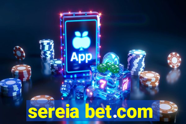 sereia bet.com